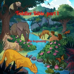 Toddler Bible, part 1.