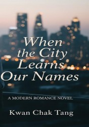 When the City Learns Our Names