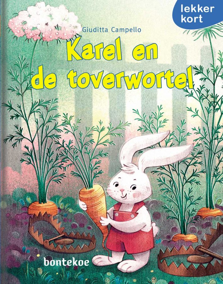 Karel en de toverwortel Karel en de toverwortel