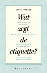 Wat zegt de etiquette?