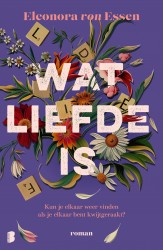 Wat liefde is &bullet; Wat liefde is