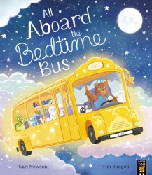 All Aboard the Bedtime Bus All Aboard the Bedtime Bus