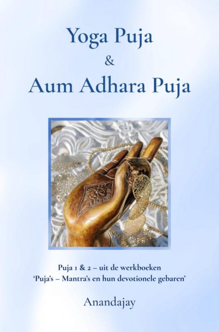 Yoga Puja & Aum Adhara Puja