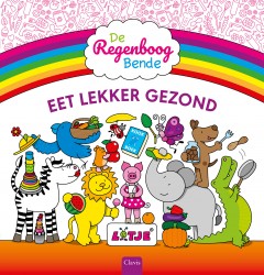De Regenboogbende eet lekker gezond