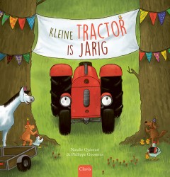 Kleine Tractor is jarig Kleine Tractor is jarig
