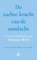 De zachte kracht van de aandacht