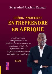 Créer, innover et entreprendre en Afrique