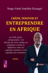 Créer, innover et entreprendre en Afrique