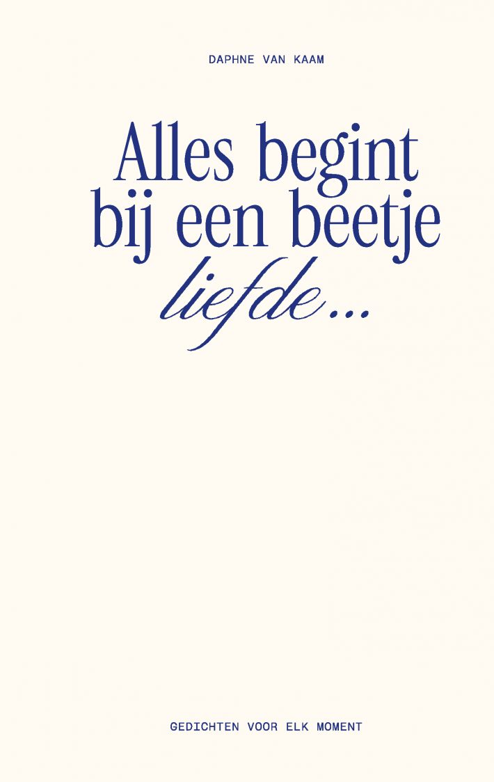 Alles begint bij een beetje liefde… &bullet; Alles begint bij een beetje liefde…