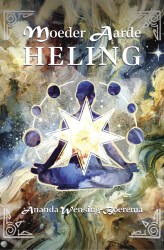 Moeder Aarde Heling &bullet; Moeder Aarde Heling