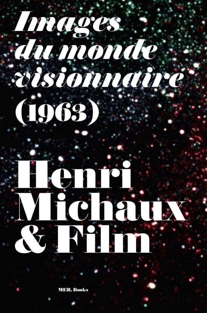 Henri Michaux & Film Henri Michaux & Film