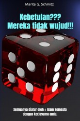 Kebetulan??? Mereka tidak wujud!!!