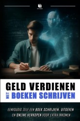 GELD VERDIENEN MET BOEKEN SCHRIJVEN