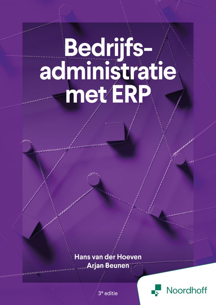 Bedrijfsadministratie met ERP - 3e editie