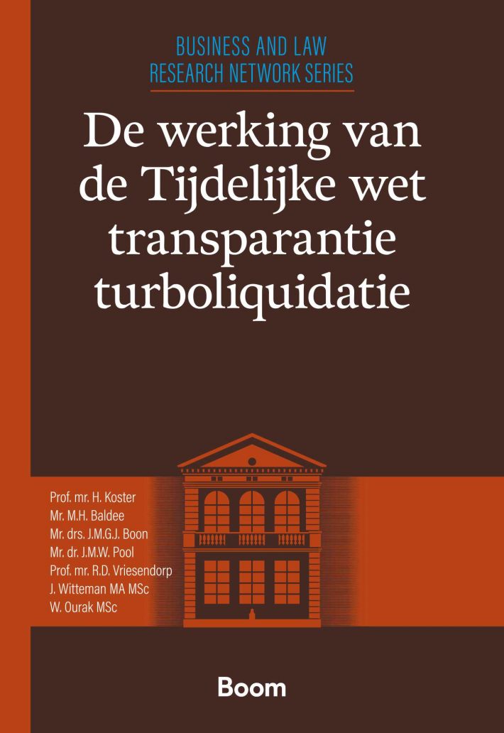 De werking van de Tijdelijke wet transparantie turboliquidatie &bullet; De werking van de Tijdelijke wet transparantie turboliquidatie