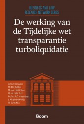 De werking van de Tijdelijke wet transparantie turboliquidatie &bullet; De werking van de Tijdelijke wet transparantie turboliquidatie