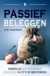 PASSIEF BELEGGEN KAN IEDEREEN PASSIEF BELEGGEN KAN IEDEREEN