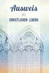 Ausweis des christlichen lebens - 25 ex.