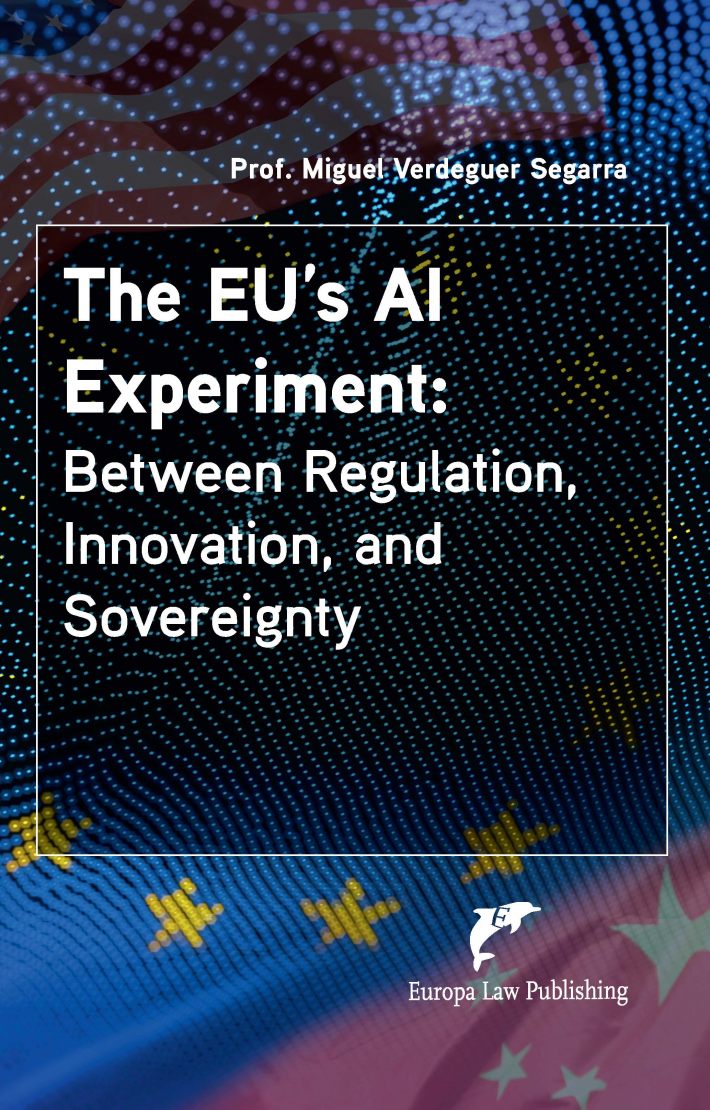 The EU’s AI Experiment: