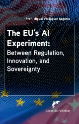 The EU’s AI Experiment: