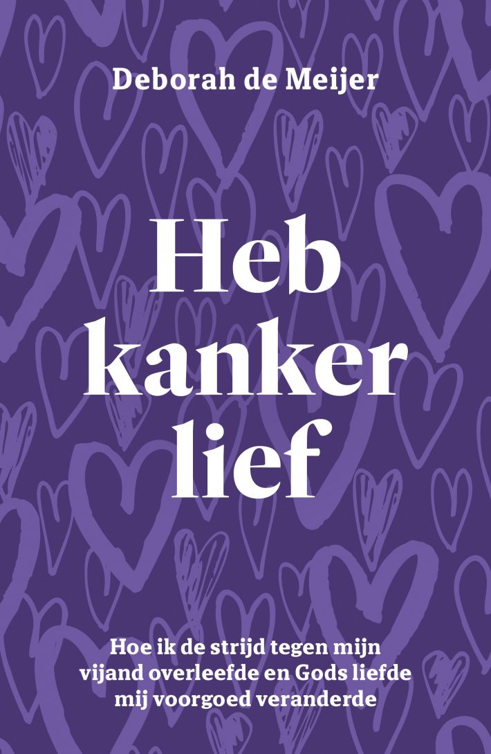 Heb kanker lief