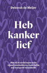 Heb kanker lief