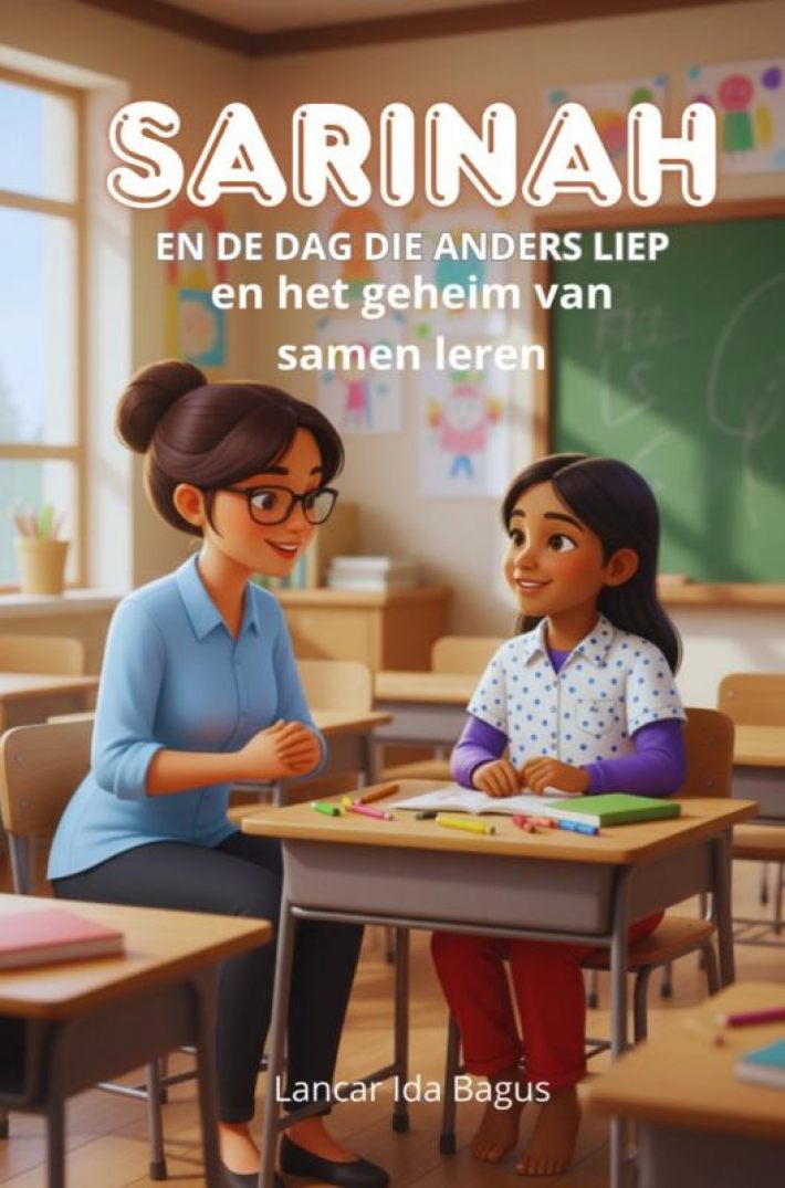 Sarinah en de dag die anders liep