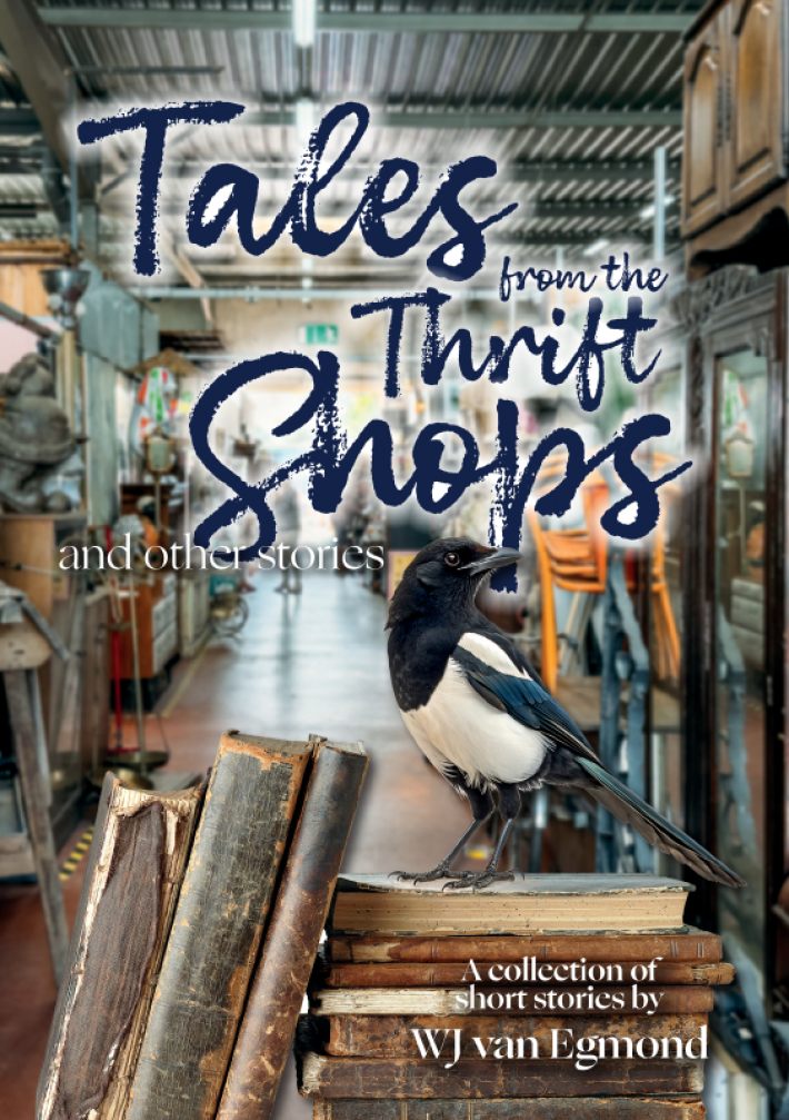 Tales from the Thrift Shops and other stories Tales from the Thrift Shops and other stories