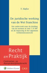 De juridische werking van de Wet franchise &bullet; De juridische werking van de Wet franchise