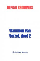 Vlammen van Verzet, deel 2