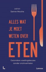 Alles wat je moet weten over eten &bullet; Alles wat je moet weten over eten
