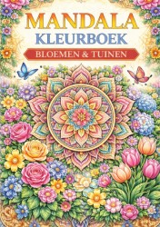 Mandala Kleurboek, Bloemen & Tuinen