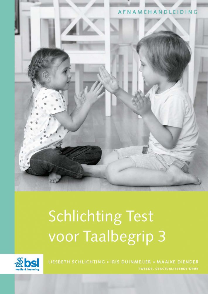 Schlichting Test voor Taalbegrip 3 - Afnamehandleiding