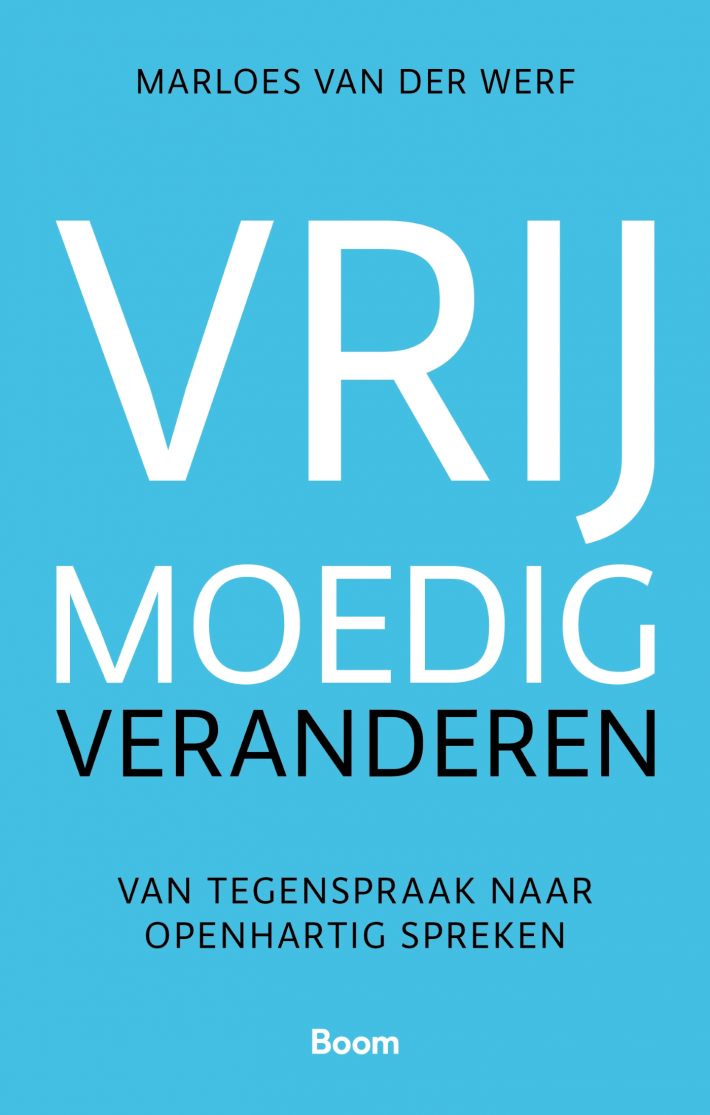 Vrijmoedig veranderen
