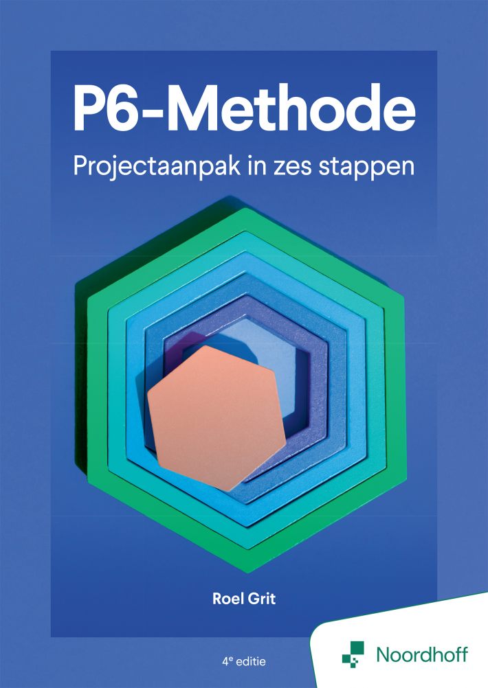 Projectaanpak in zes stappen - 4e editie
