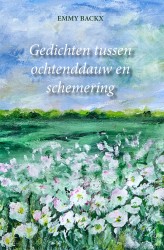 Gedichten tussen ochtenddauw en schemering