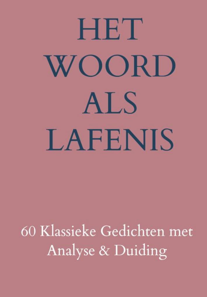 Het Woord als Lafenis