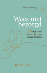 Wees niet bezorgd