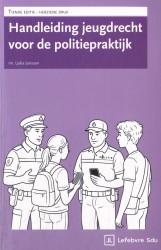 Handleiding Jeugdrecht voor de politiepraktijk