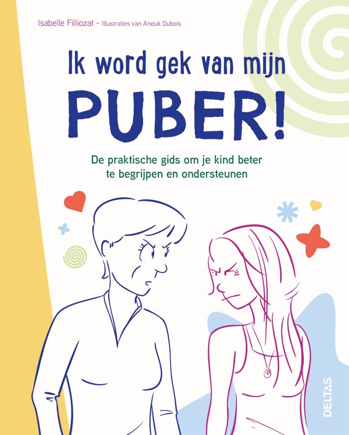 Ik word gek van mijn puber!