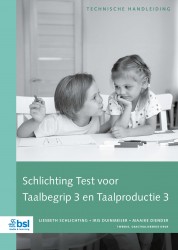 Schlichting Test voor Taalbegrip en Taalproductie 3 - Technische Handleiding