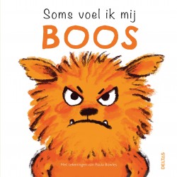 Soms voel ik mij boos Soms voel ik mij boos
