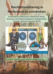 Rechtshandhaving in Nederland en omstreken in de jaren ‘80