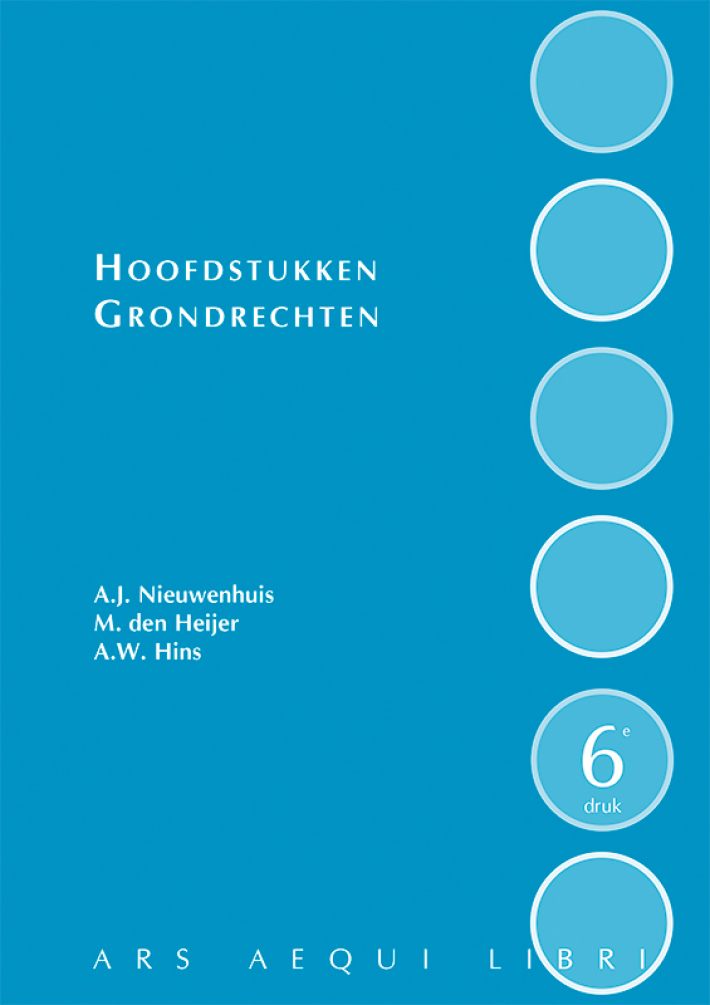 Hoofdstukken grondrechten - zesde druk