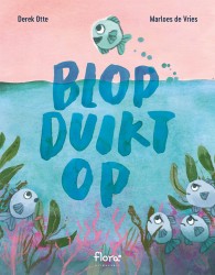 Blop duikt op Blop duikt op