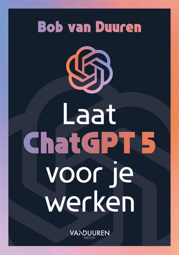 Laat ChatGPT 5 voor je werken!