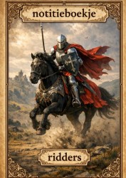 Notitieboekje, Ridders