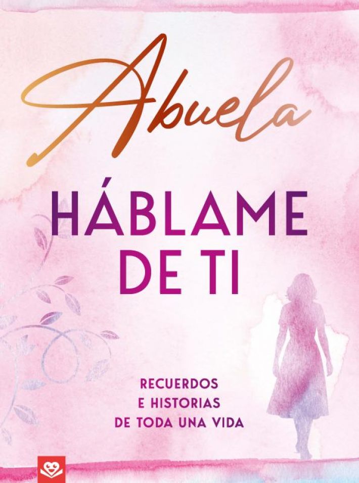 Abuela, háblame de ti