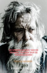 De werkelijkheid van de dromen, dromen van de werkelijkheid
