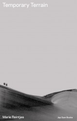 Temporary Terrain. Marie Reintjes Temporary Terrain. Marie Reintjes